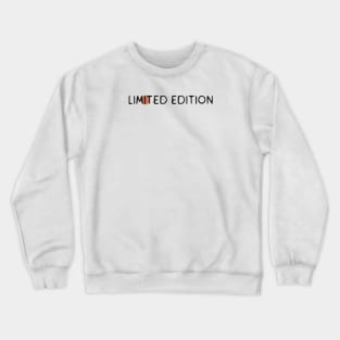 Limited edition Crewneck Sweatshirt